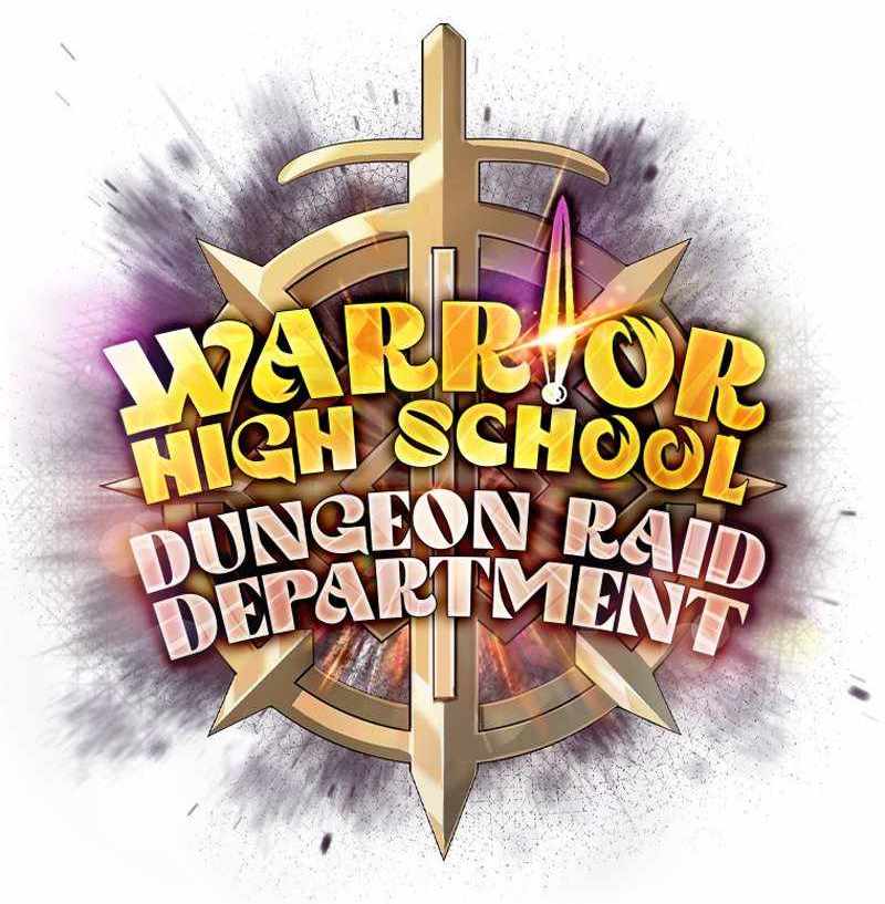 Warrior High School – Dungeon Raid Department: manhwa that hasn’t really started